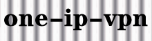 独立IP的VPN
